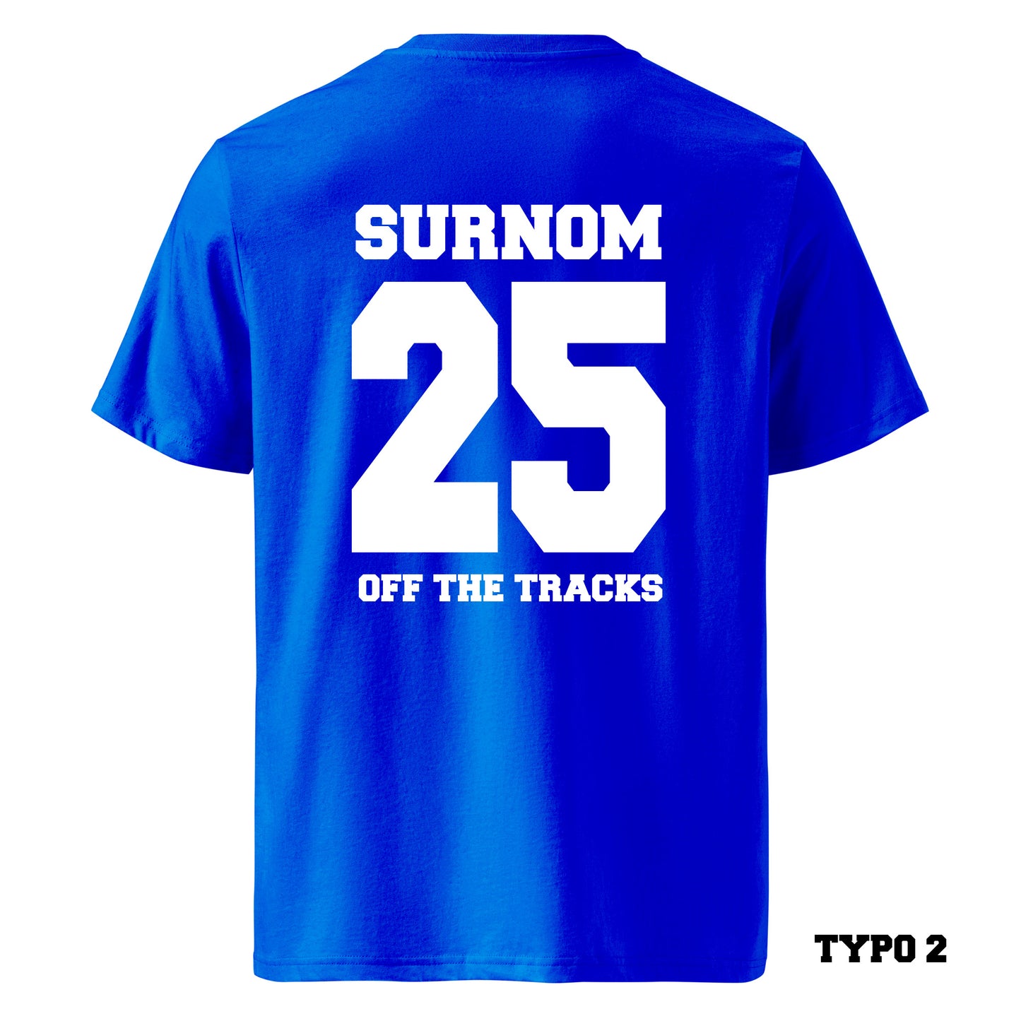 T-shirt personnalisé Off the Tracks