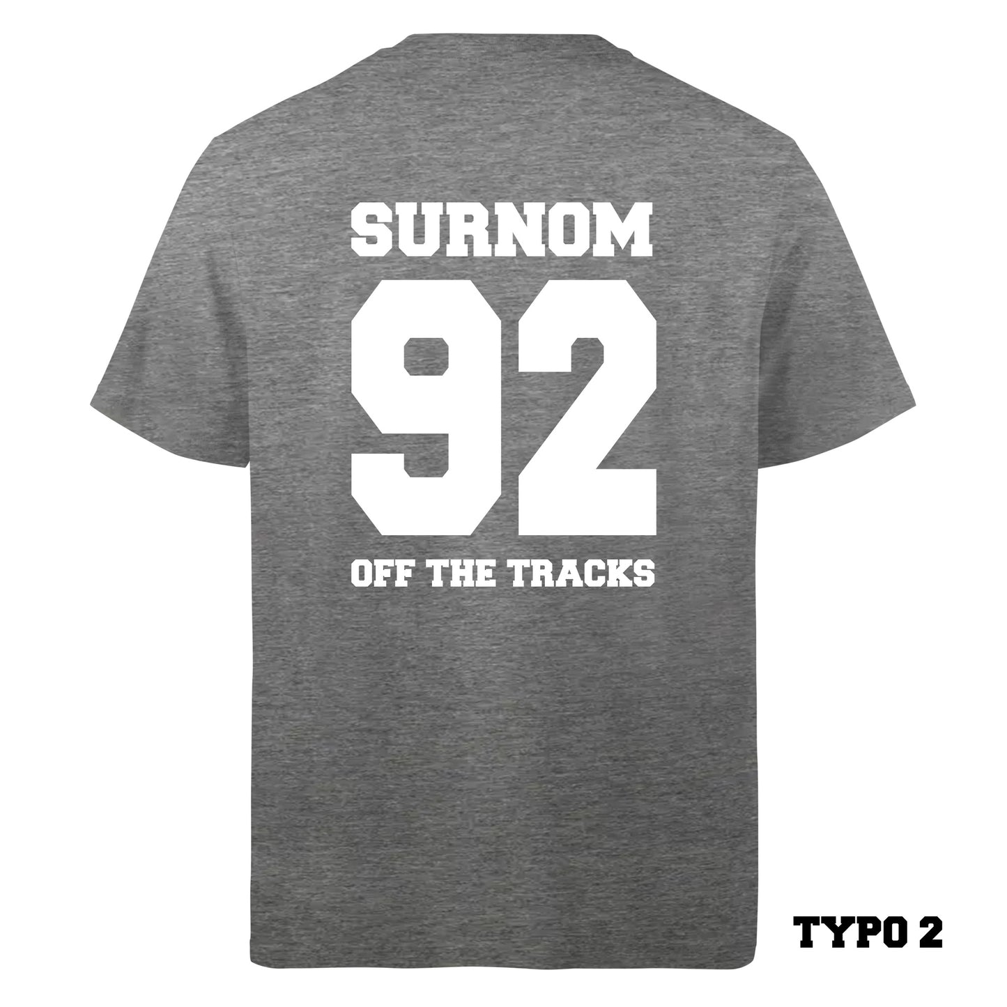 T-shirt personnalisé Off the Tracks