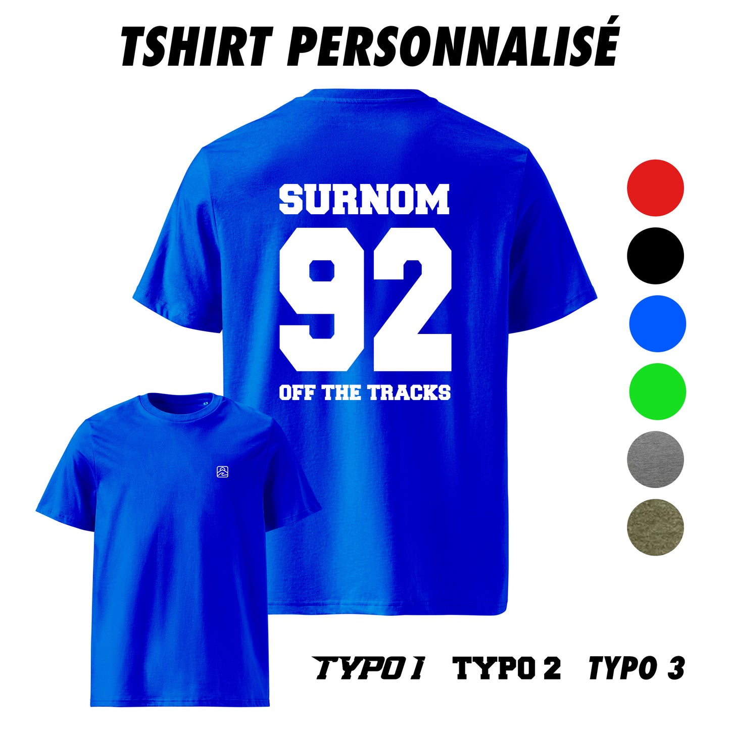 T-shirt personnalisé Off the Tracks